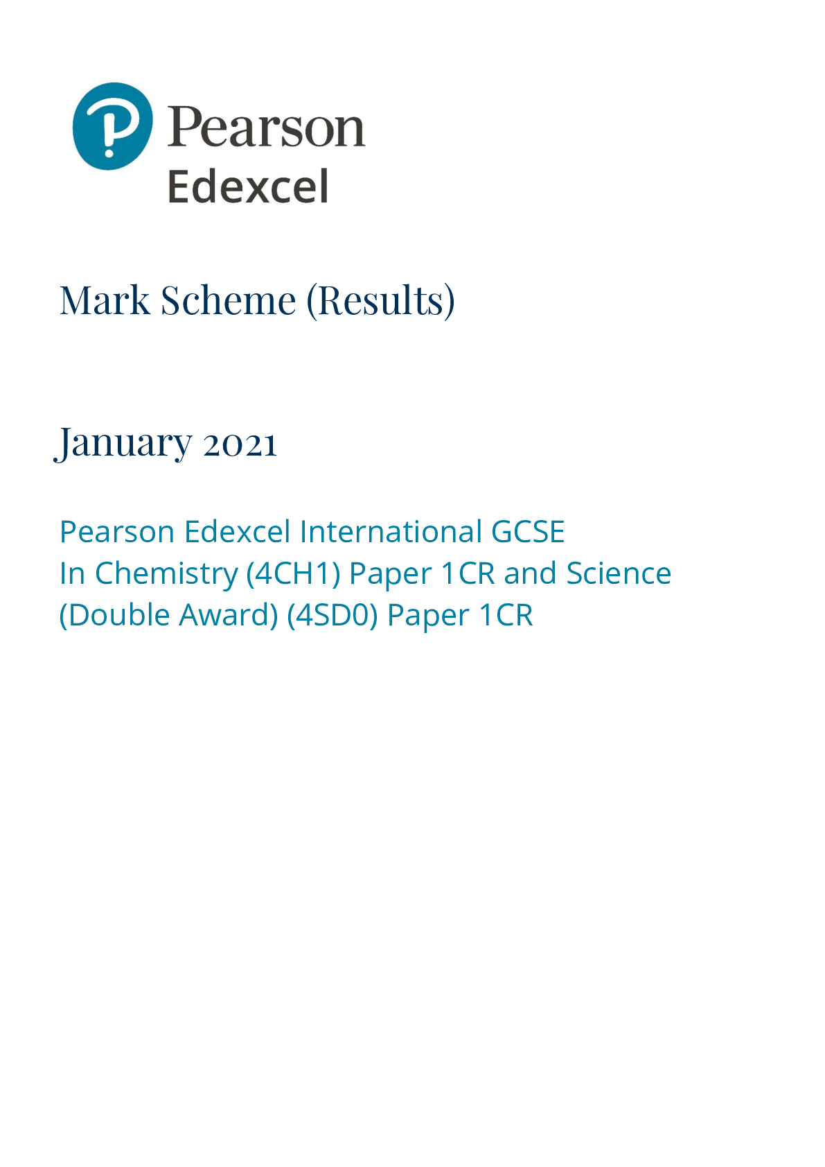 Preview image for Pearson Edexcel International GCSE_Chemistry_4CH1/1CR Mark Scheme Jan 2021 | Paper 1CR